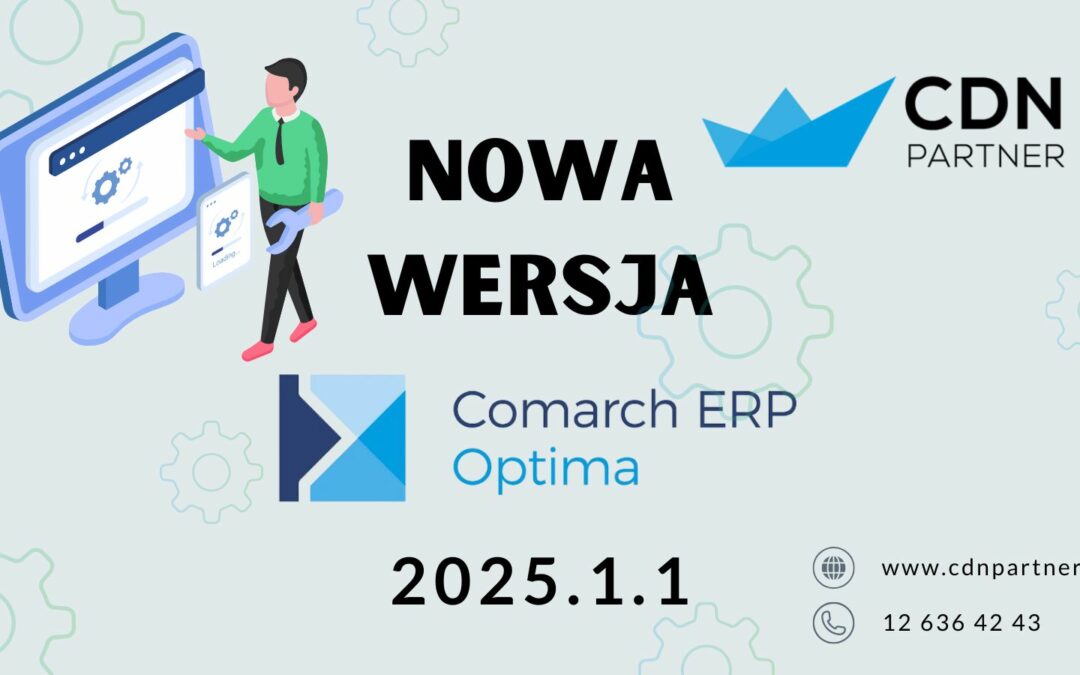 Nowa wersja Comarch ERP Optima 2025.1.1